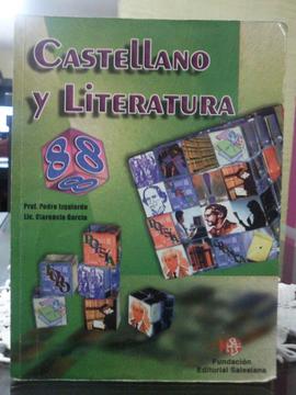 Castellano y Literatura. 8vo. Grado. Autores: Prof. Pedro Izquierdo y Lic. Clarencio García