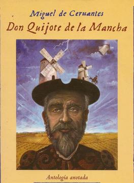 Libro Don Quijote de la Mancha. Miguel de Cervantes