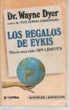 Libro Los Regalos de Eykis del Dr. Wayne Dyer