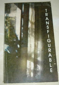 LIBRO TRANSFIGURABLE DE JOSE BALZA