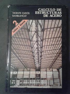 CALCULO DE ESTRUCTURAS DE ACERO TABLAS Y ABACOS