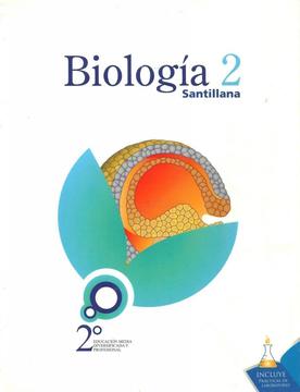 Libro Biología 2, incluye laboratorio, editorial Santillana