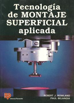 Libro Tecnología de montaje superficial aplicada, editorial Paraninfo