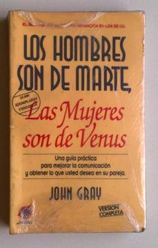 Hombres De Marte Y Las Mujeres De Venus john Gray