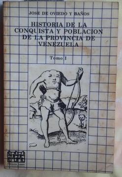 Historia Conquista Y Población de Vzla