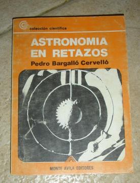 ASTRONOMÍA EN RETAZOS DE PEDRO CERVELLO