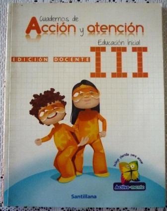 Cuadernos de acción y atención nivel 3, editorial Santillana
